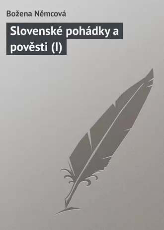 Slovenské pohádky a pověsti (I)