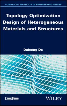 Topology Optimization Design of Heterogeneous Materials and Structures