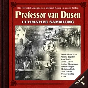 Professor van Dusen, Die neuen Fälle: Ultimative Sammlung Volume 1 (ungekürzt)