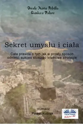 Sekret Umysłu I Ciała
