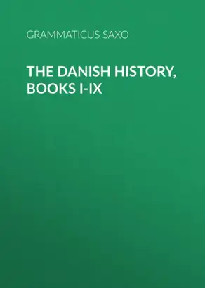 The Danish History, Books I-IX