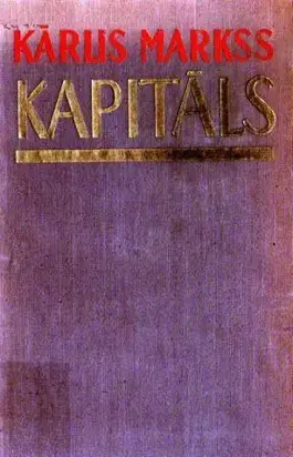 Kapitāls. Trešais sējums. 3. Grāmata: Politiskās ekonomijas kritika Kapitālistiskās ražošanas process visumā