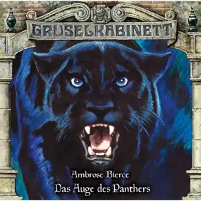 Gruselkabinett, Folge 157: Das Auge des Panthers