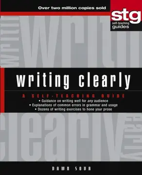 Writing Clearly. A Self-Teaching Guide