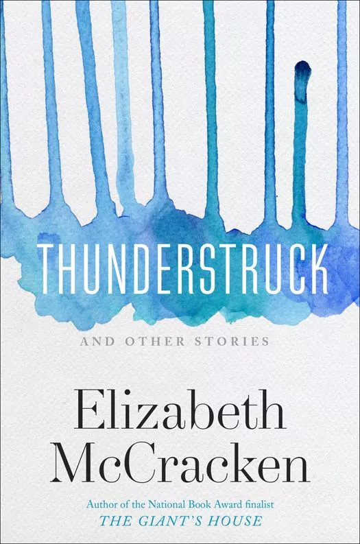 Thunderstruck & Other Stories