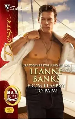 From Playboy To Papa!