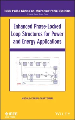 Enhanced Phase-Locked Loop Structures for Power and Energy Applications