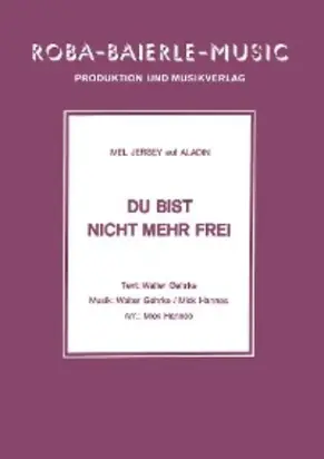 Do bist nicht mehr frei