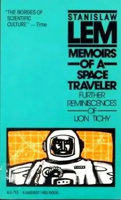 Memoirs of a Space Traveler