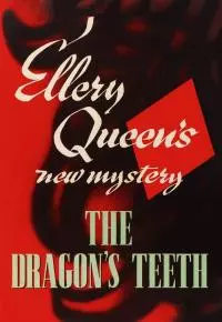 The Dragon’s Teeth [= The Virgin Heiresses]