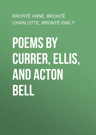 Poems by Currer, Ellis, and Acton Bell