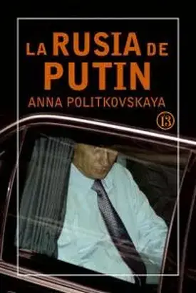 La Rusia de Putin