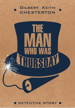Человек, который был Четвергом / The man who was Thursday. Книга для чтения на английском языке