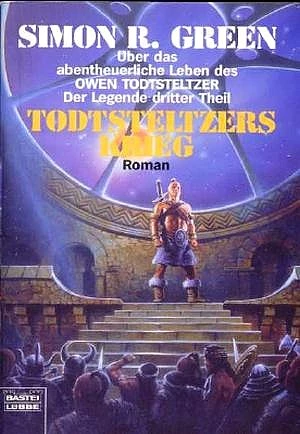 Todtstelzers Krieg