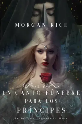 Un Canto Fúnebre para Los Príncipes