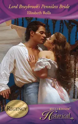 Lord Braybrook's Penniless Bride