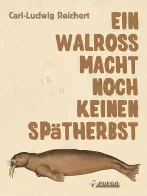Ein Walross macht noch keinen Spätherbst