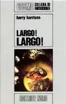 Largo! Largo!