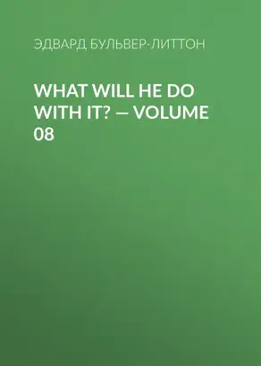 What Will He Do with It? — Volume 08