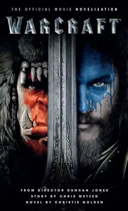 Warcraft: Official Movie Novelization