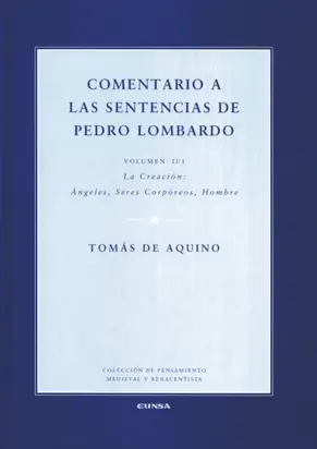 Comentario a las sentencias de Pedro Lombardo II/1