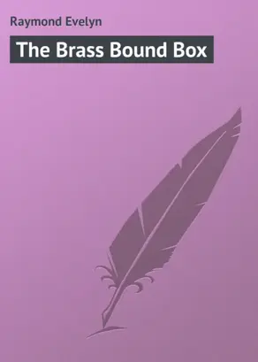 The Brass Bound Box