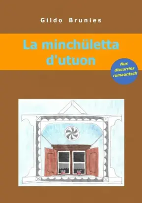 La minchületta d'utuon