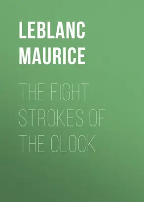 The Eight Strokes of the Clock