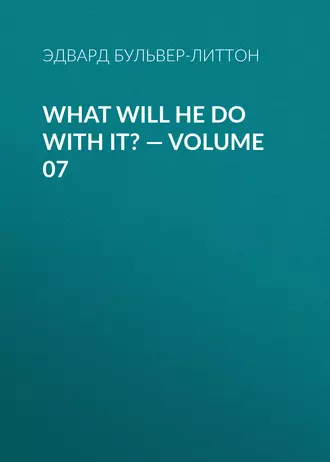 What Will He Do with It? – Volume 07
