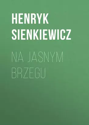 Na jasnym brzegu