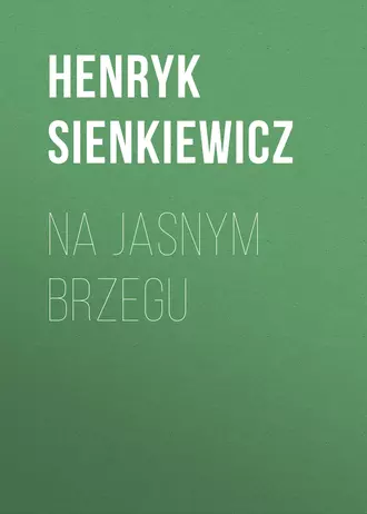 Na jasnym brzegu