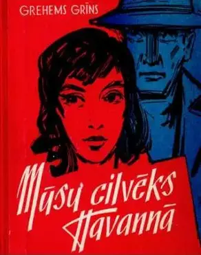 Mūsu cilvēks Havannā