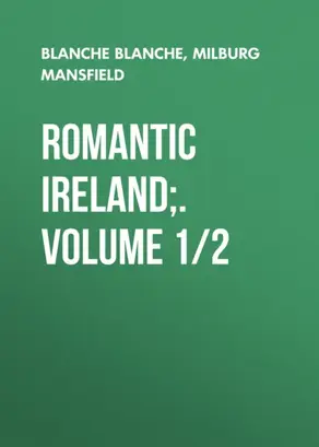 Romantic Ireland;. Volume 1/2