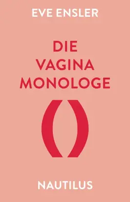 Die Vagina-Monologe
