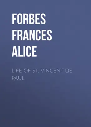 Life of St. Vincent de Paul