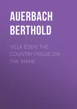 Villa Eden: The Country-House on the Rhine