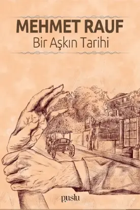 BİR AŞKIN TARİHİ
