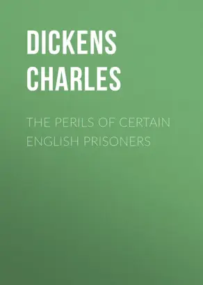 The Perils of Certain English Prisoners