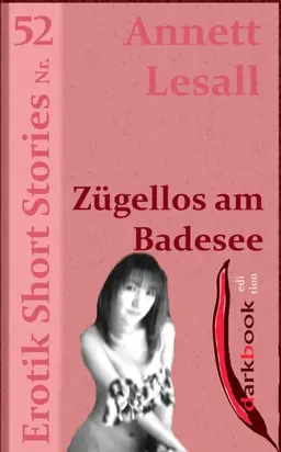 Zügellos am Badesee
