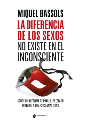 La diferencia de los sexos no existe en el inconsciente
