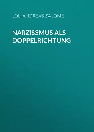 Narzißmus als Doppelrichtung