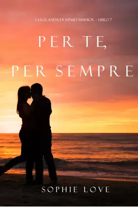 Per Te, per Sempre