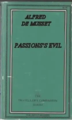 Passion's evil