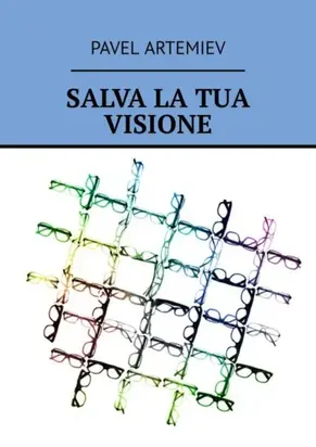 Salva la tua visione