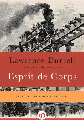 Esprit de Corps: Sketches from Diplomatic Life