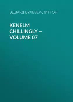 Kenelm Chillingly – Volume 07