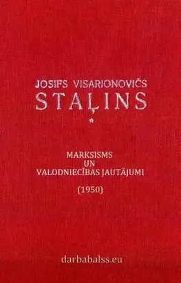 Staļins. Marksisms un valodniecības jautājumi. 1950