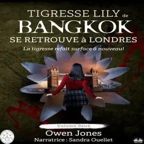 Tigresse Lily De Bangkok Se Retrouve À Londres