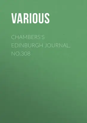 Chambers's Edinburgh Journal, No.308