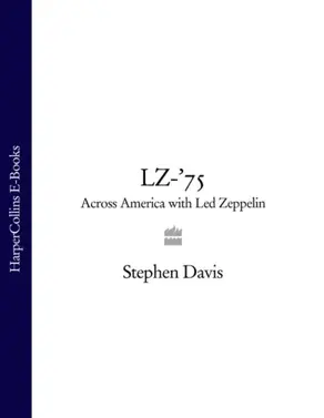 LZ-’75: Across America with Led Zeppelin